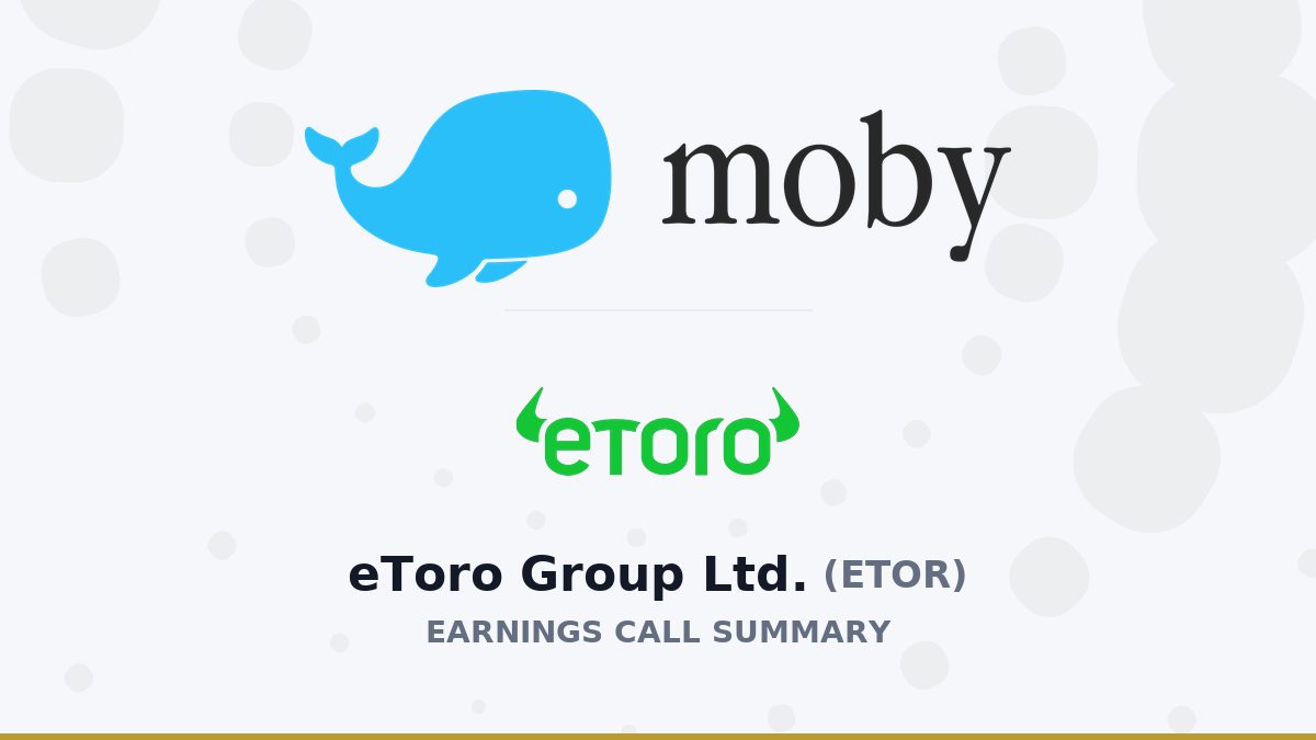 eToro Group Ltd. Q2 2026 Earnings Call Summary