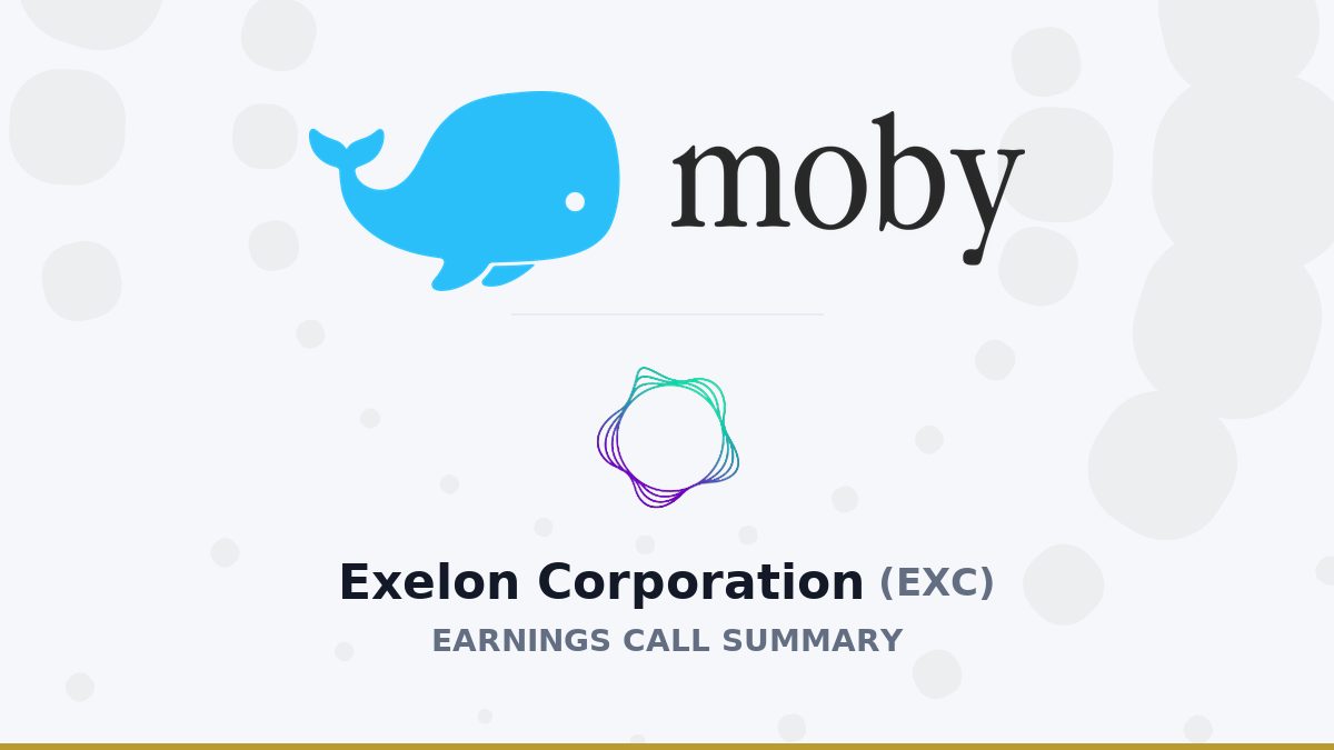 Exelon Corporation Q2 2026 Earnings Call Summary