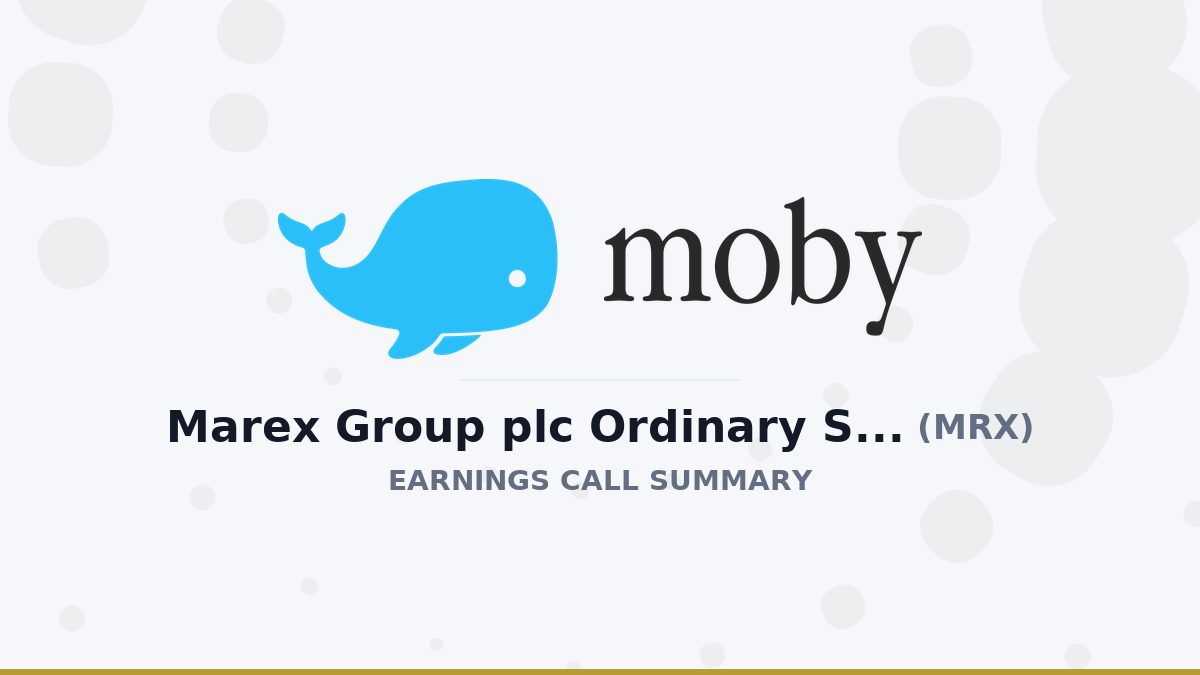 Marex Group plc Ordinary Shares Q2 2026 Earnings Call Summary