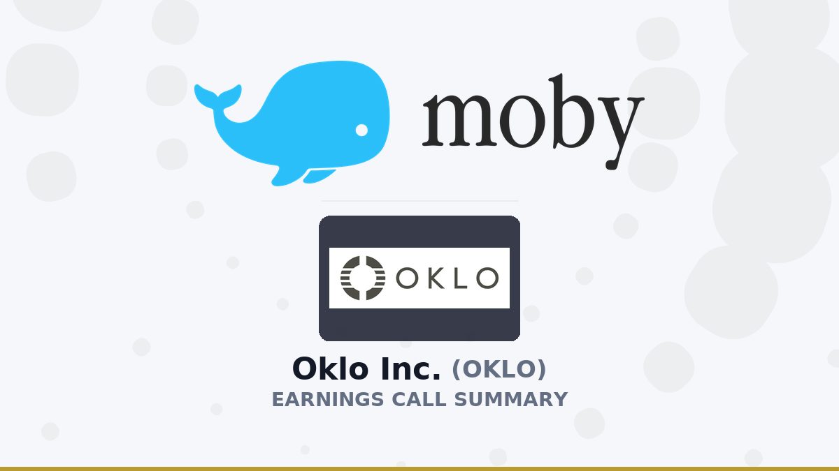 Oklo Inc. Q2 2026 Earnings Call Summary