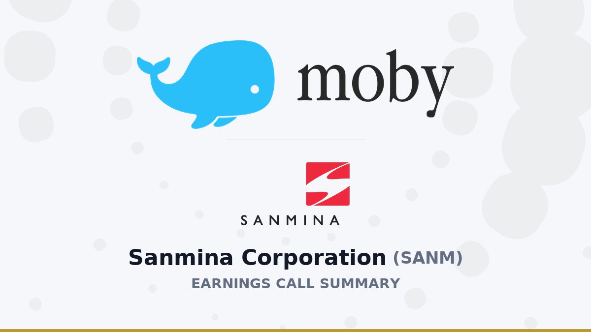 Sanmina Corporation Q3 2026 Earnings Call Summary