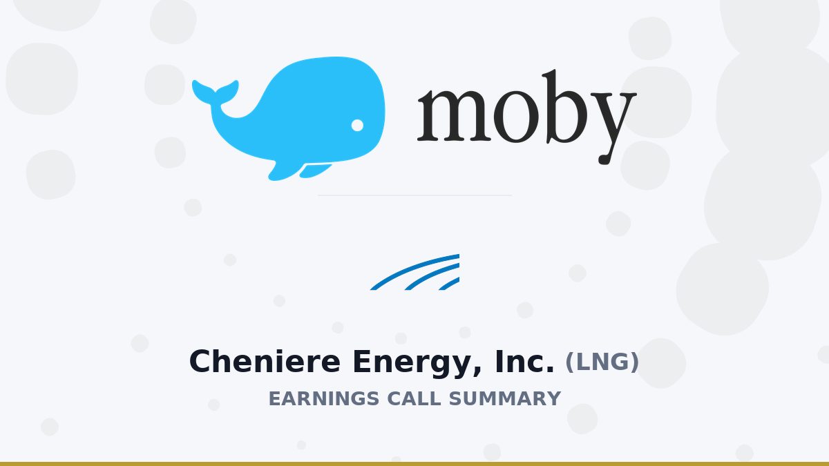 Cheniere Energy, Inc. Q2 2026 Earnings Call Summary