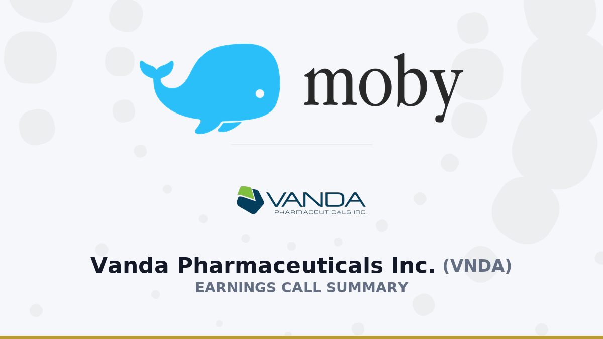Vanda Pharmaceuticals Inc. Q2 2026 Earnings Call Summary