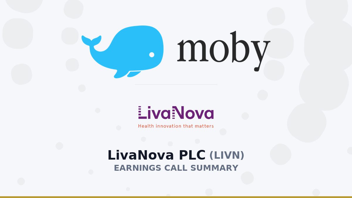 LivaNova PLC Q2 2026 Earnings Call Summary