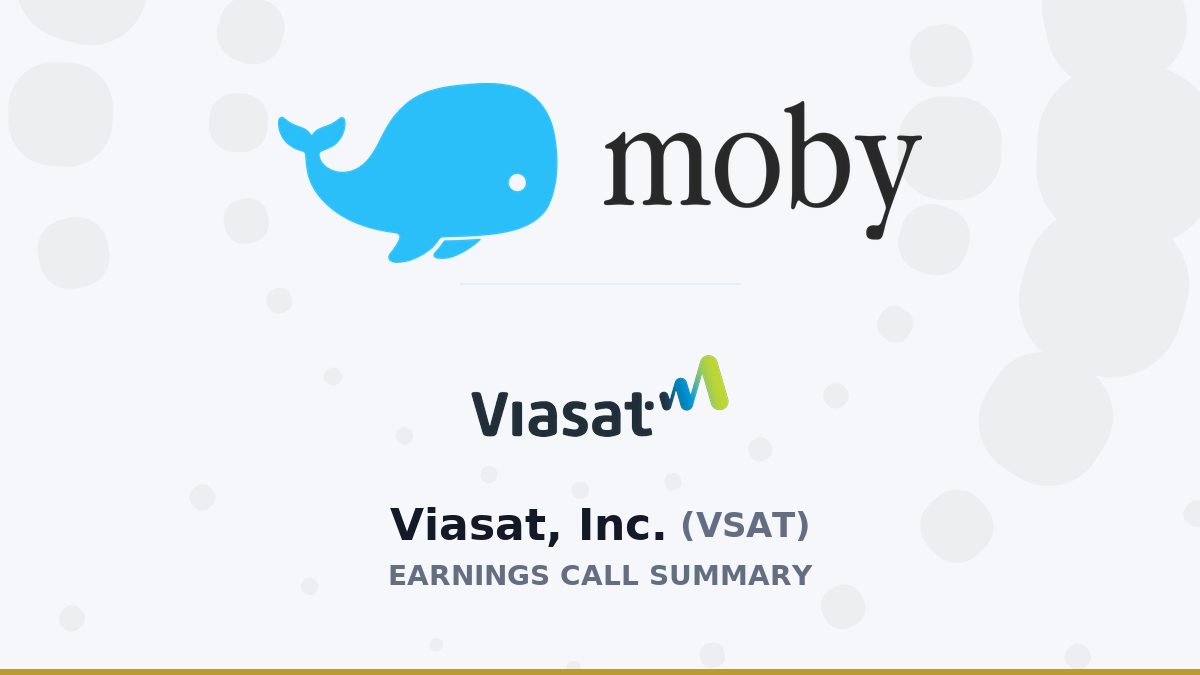 Viasat, Inc. Q1 2027 Earnings Call Summary