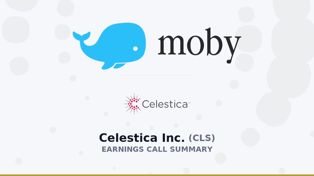 Celestica Inc. Q2 2026 Earnings Call Summary