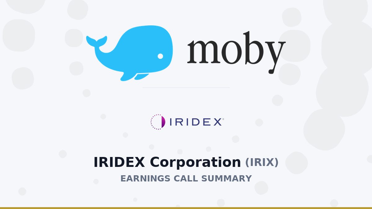 IRIDEX Corporation Q2 2026 Earnings Call Summary