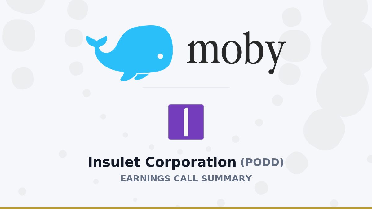 Insulet Corporation Q2 2026 Earnings Call Summary