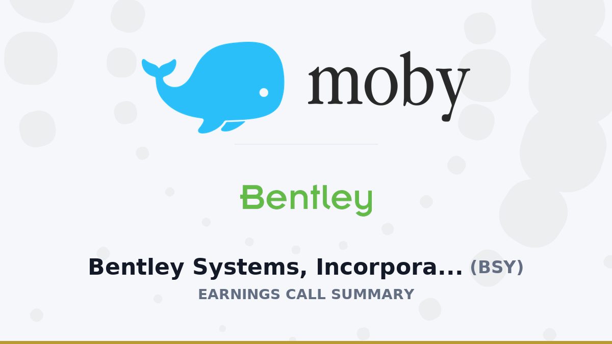 Bentley Systems, Incorporated Q2 2026 Earnings Call Summary