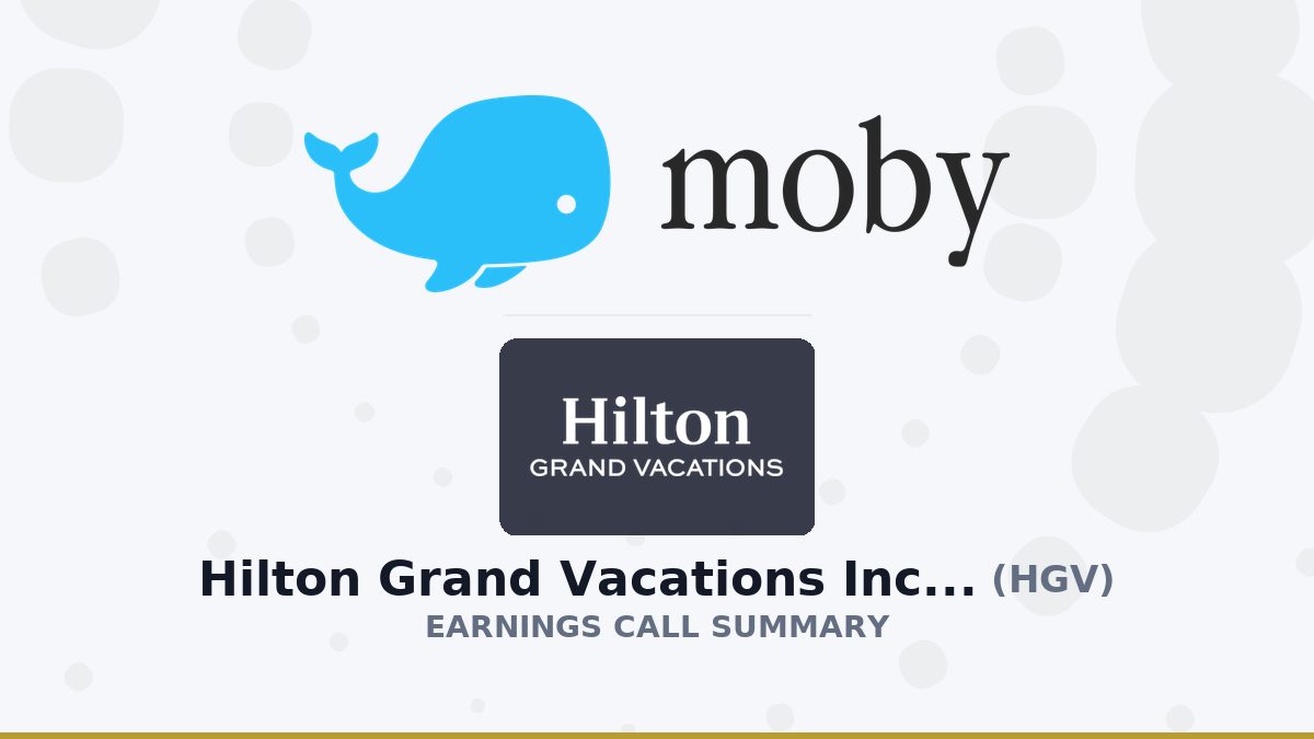 Hilton Grand Vacations Inc. Q2 2026 Earnings Call Summary