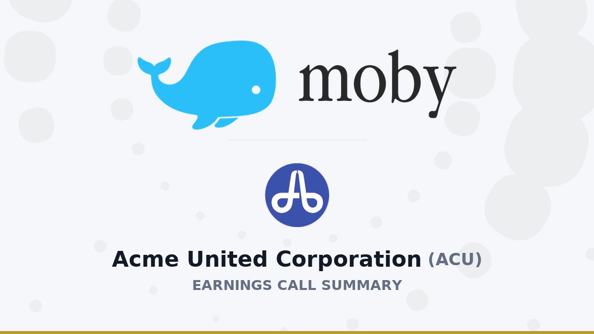 Acme United Corporation Q2 2026 Earnings Call Summary
