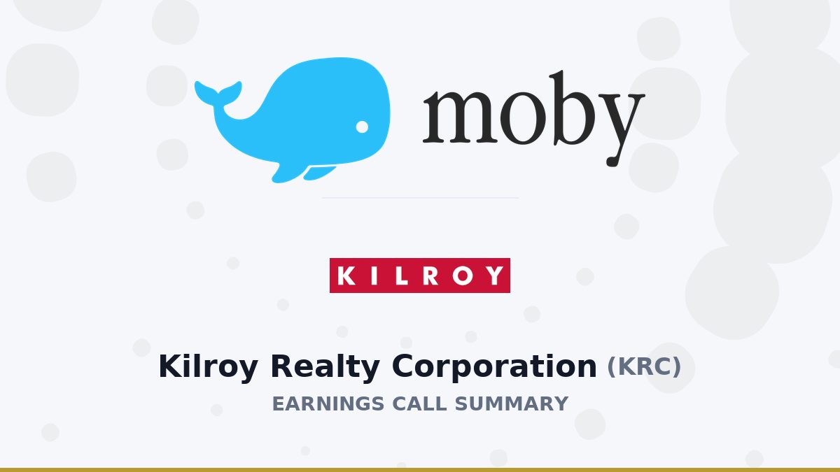 Kilroy Realty Corporation Q2 2026 Earnings Call Summary