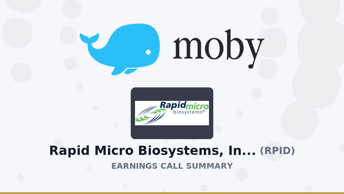 Rapid Micro Biosystems, Inc. Q2 2026 Earnings Call Summary