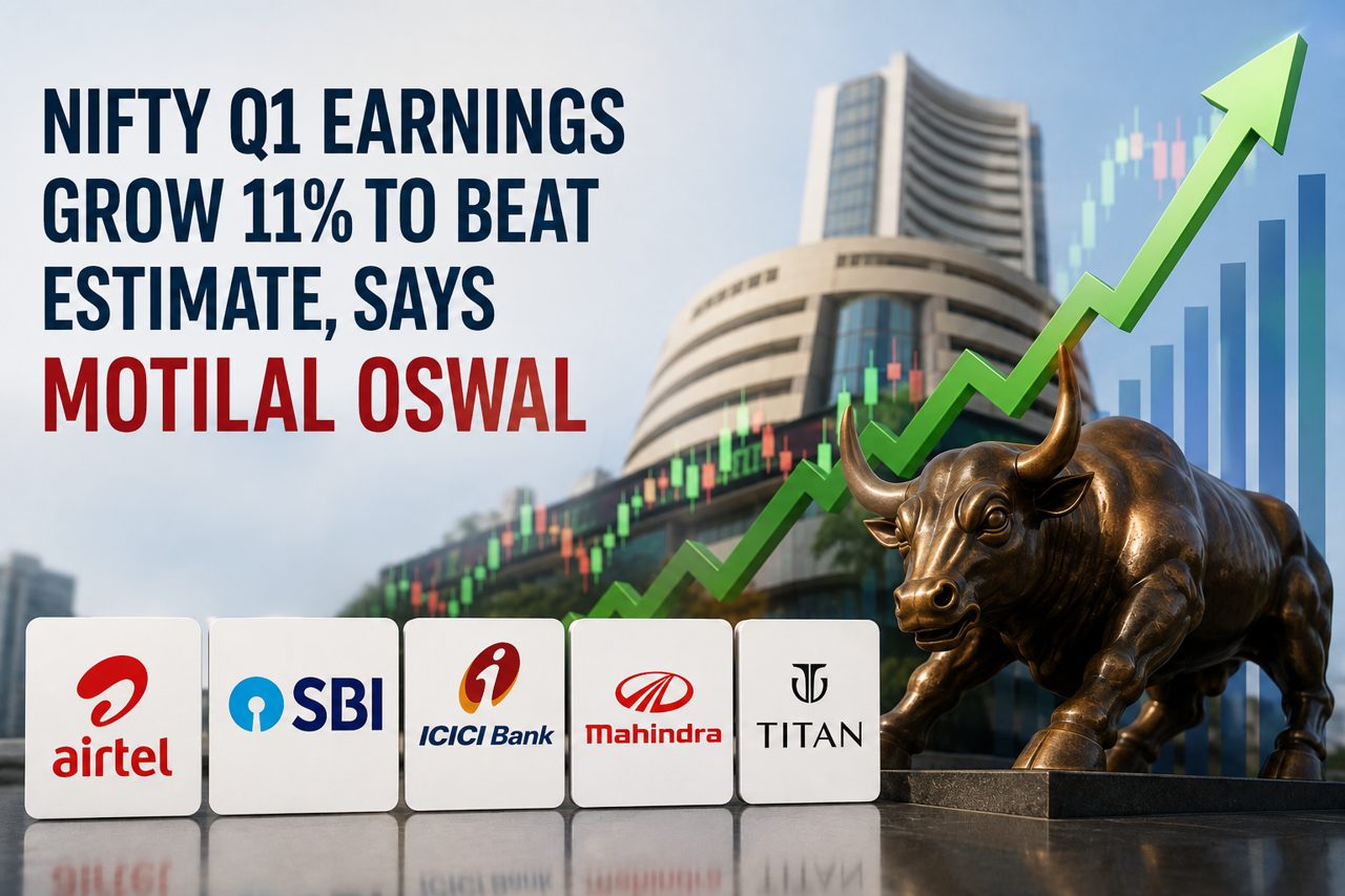 Nifty Q1 earnings grow 11% to beat estimate, says Motilal Oswal; picks Bharti Airtel, SBI, ICICI Bank among top bets