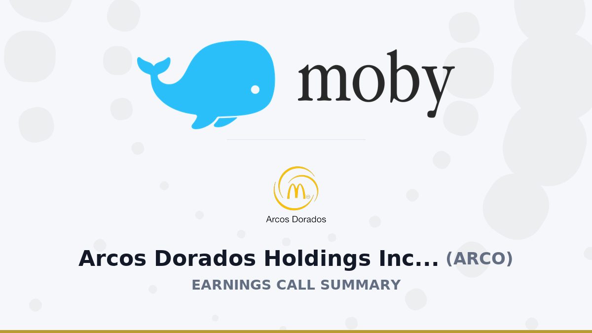 Arcos Dorados Holdings Inc. Q2 2026 Earnings Call Summary