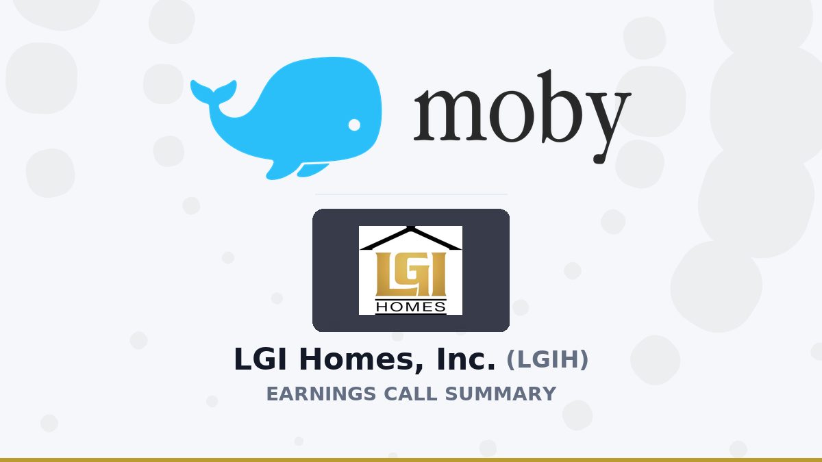 LGI Homes, Inc. Q2 2026 Earnings Call Summary
