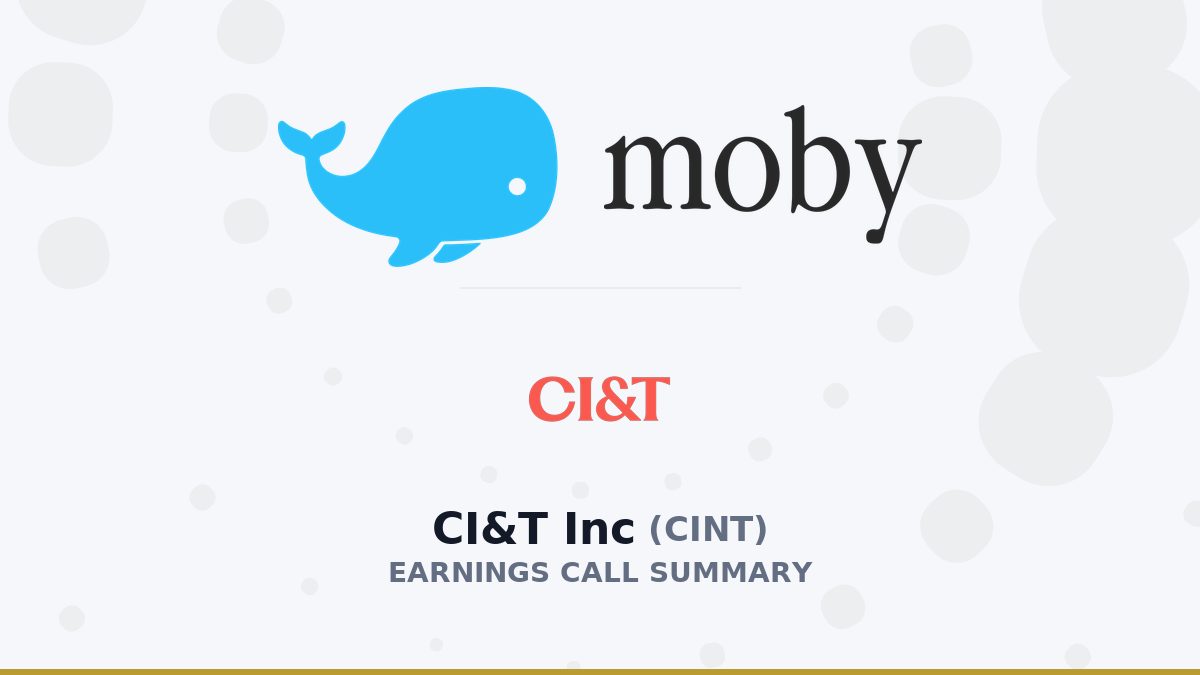 CI&T Inc Q2 2026 Earnings Call Summary