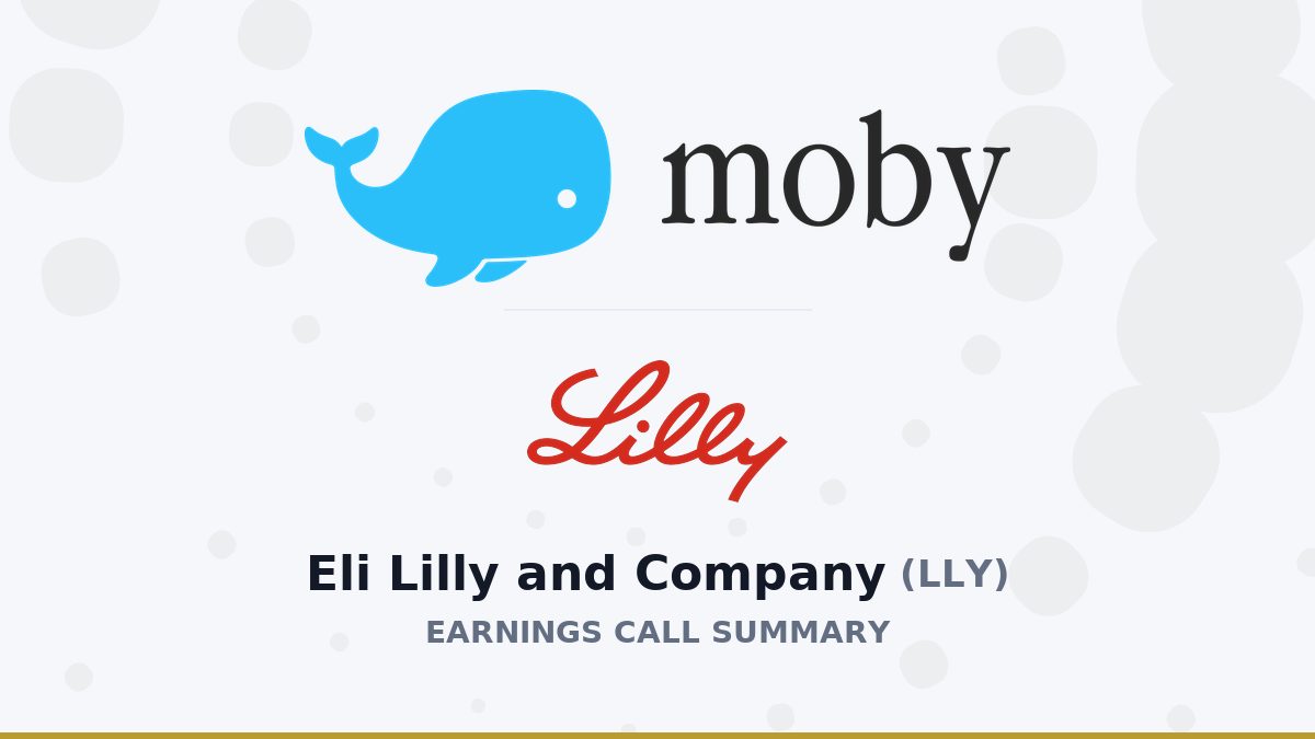 Eli Lilly and Company Q2 2026 Earnings Call Summary