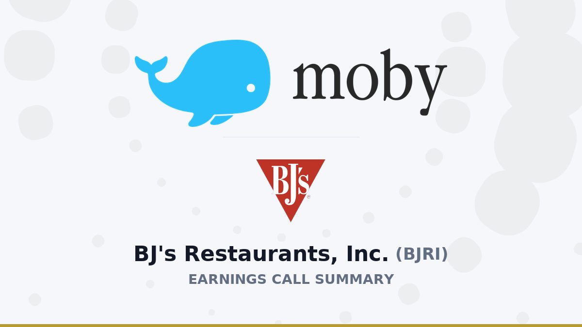 BJ's Restaurants, Inc. Q2 2026 Earnings Call Summary