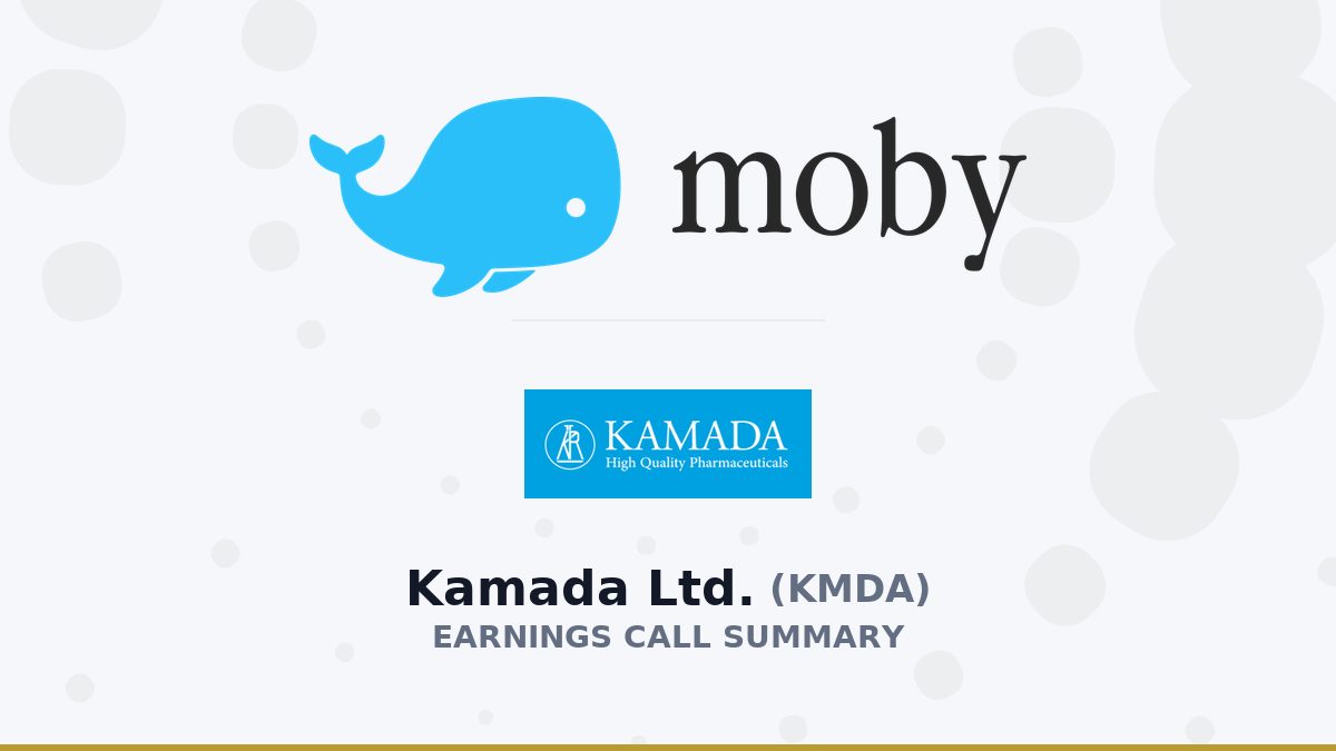 Kamada Ltd. Q2 2026 Earnings Call Summary
