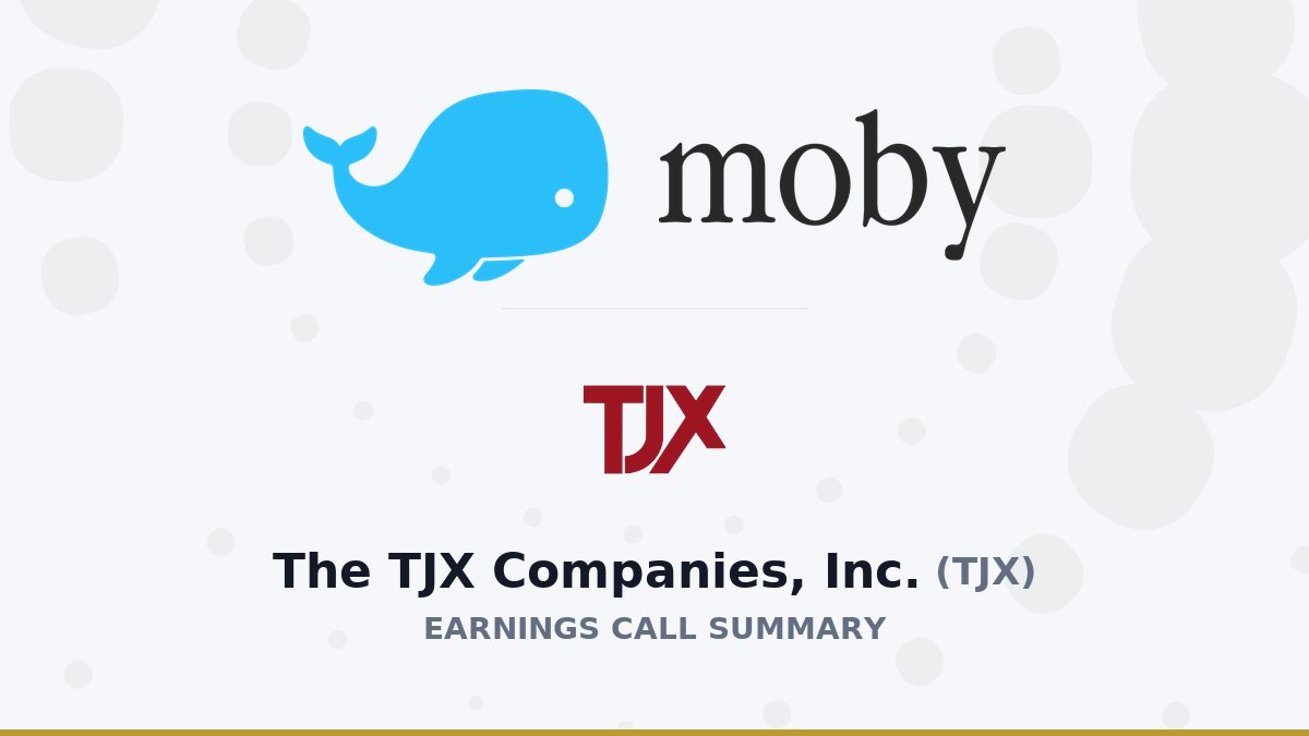 The TJX Companies, Inc. Q2 2027 Earnings Call Summary