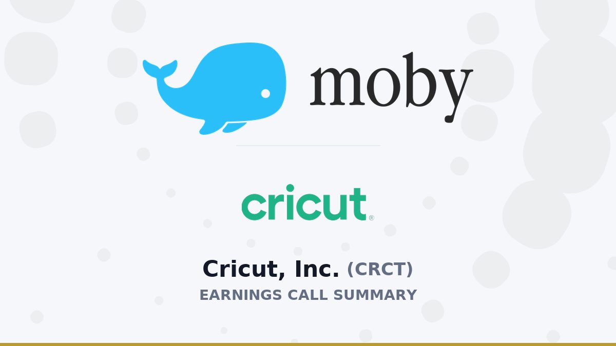 Cricut, Inc. Q2 2026 Earnings Call Summary