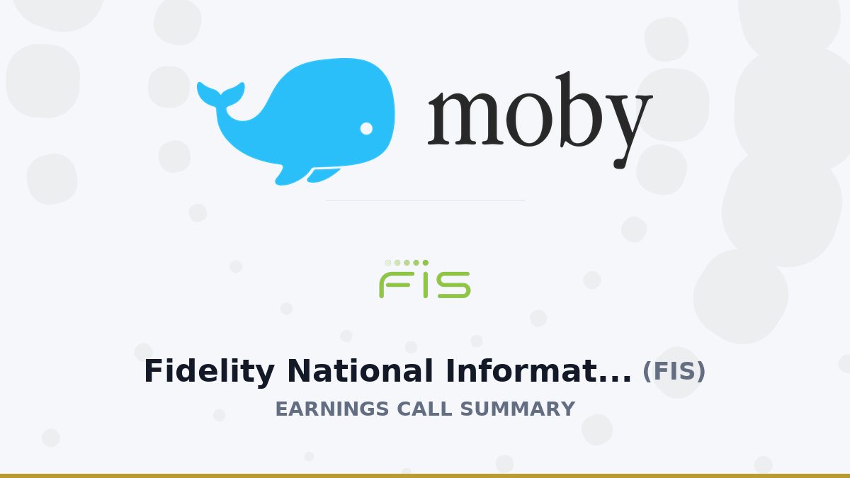 Fidelity National Information Services, Inc. Q2 2026 Earnings Call Summary