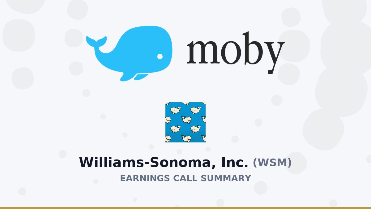 Williams-Sonoma, Inc. Q2 2026 Earnings Call Summary