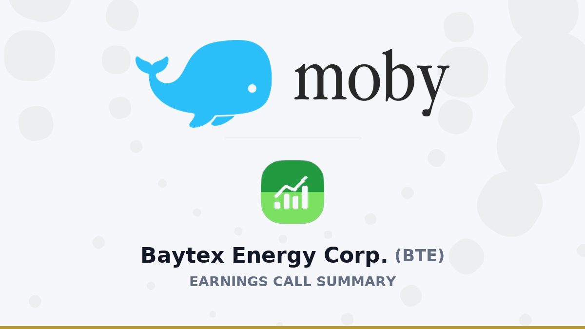 Baytex Energy Corp. Q2 2026 Earnings Call Summary