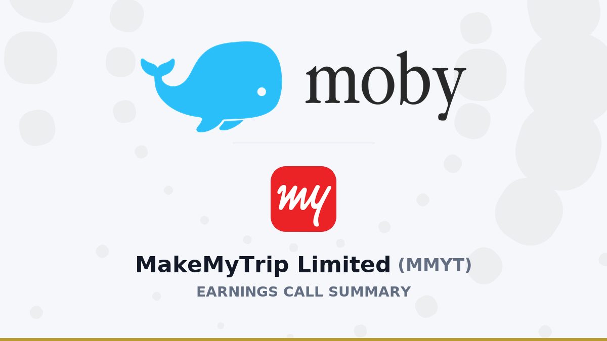MakeMyTrip Limited Q1 2027 Earnings Call Summary