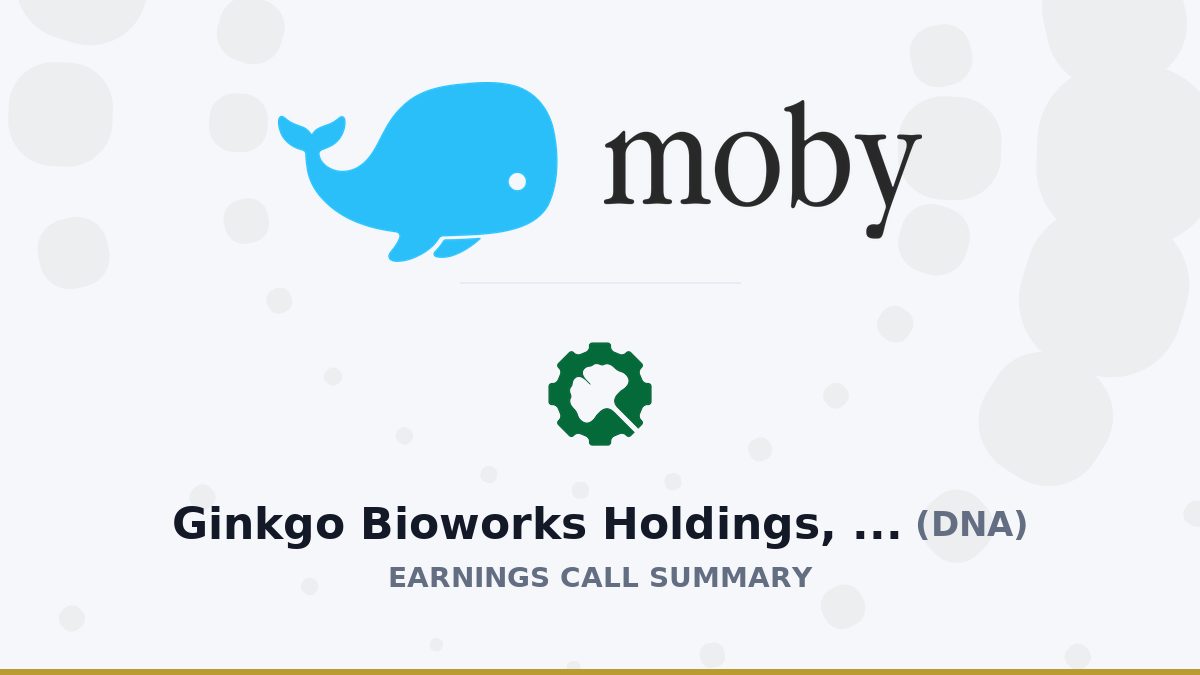 Ginkgo Bioworks Holdings, Inc. Q2 2026 Earnings Call Summary