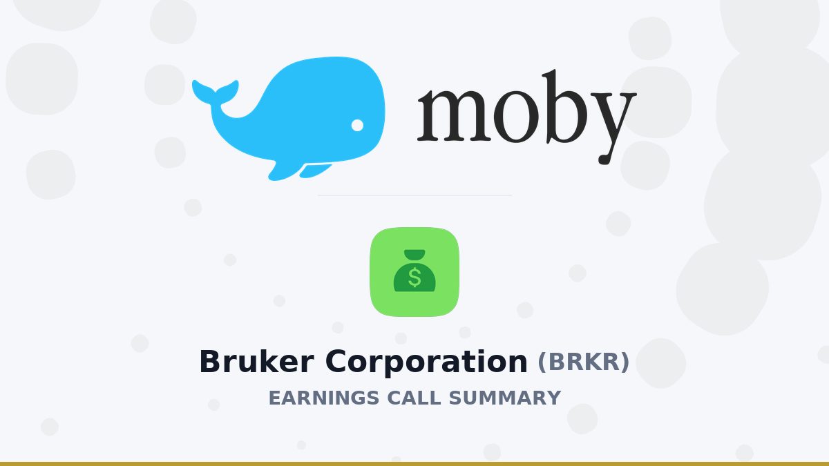 Bruker Corporation Q2 2026 Earnings Call Summary