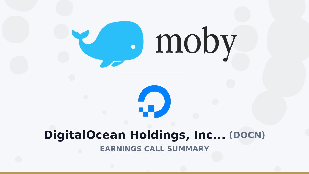 DigitalOcean Holdings, Inc. Q2 2026 Earnings Call Summary