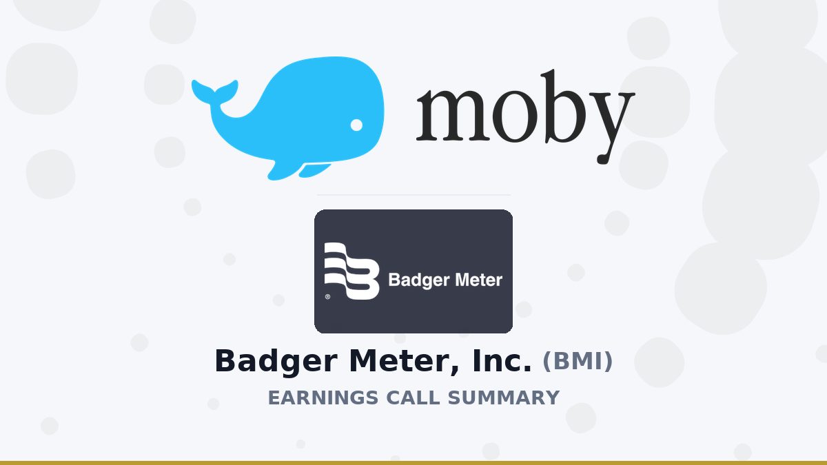 Badger Meter, Inc. Q2 2026 Earnings Call Summary