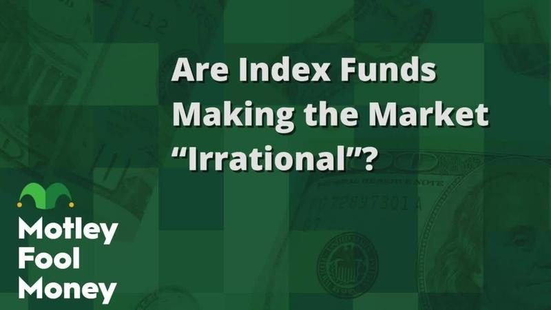 Are Index Funds Making the Market “Irrational”?