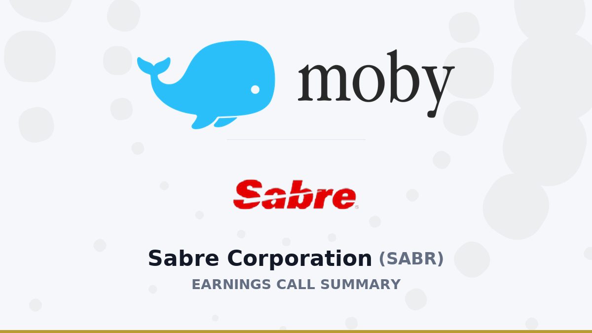 Sabre Corporation Q2 2026 Earnings Call Summary