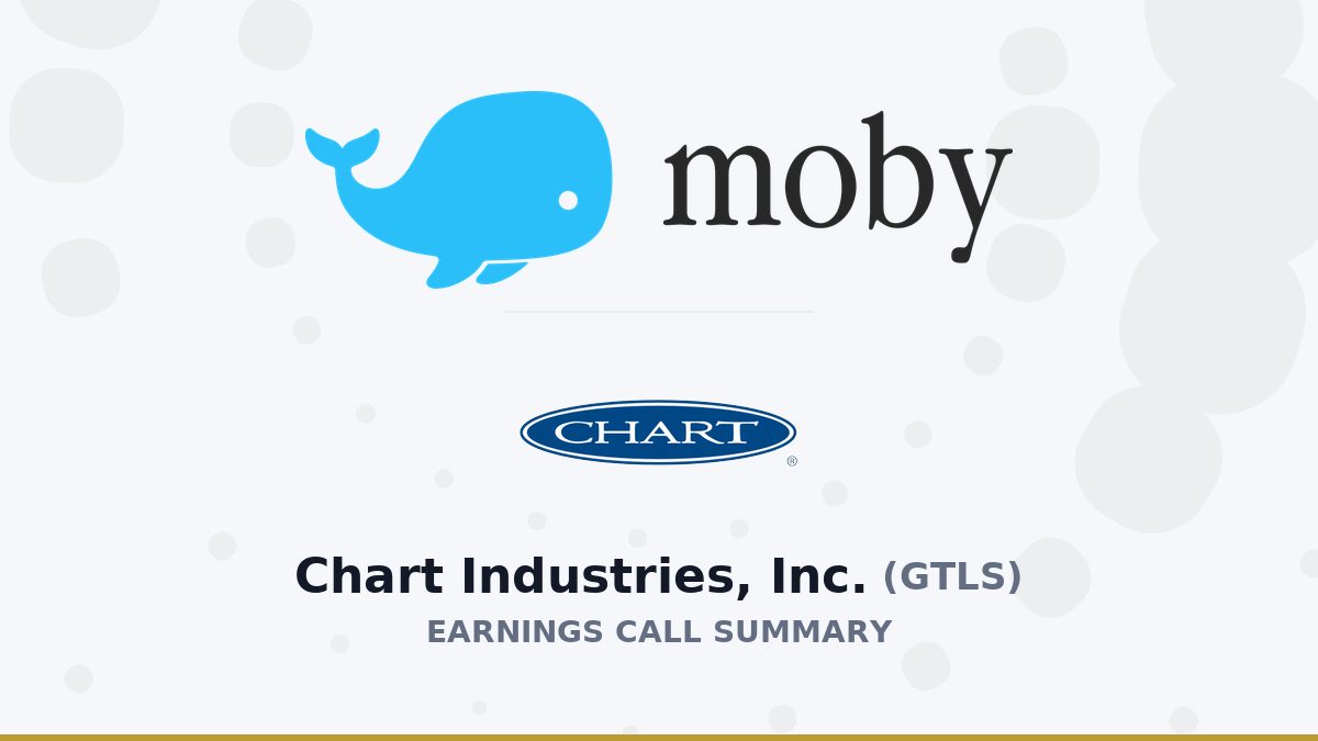 Chart Industries, Inc. Q2 2026 Earnings Call Summary