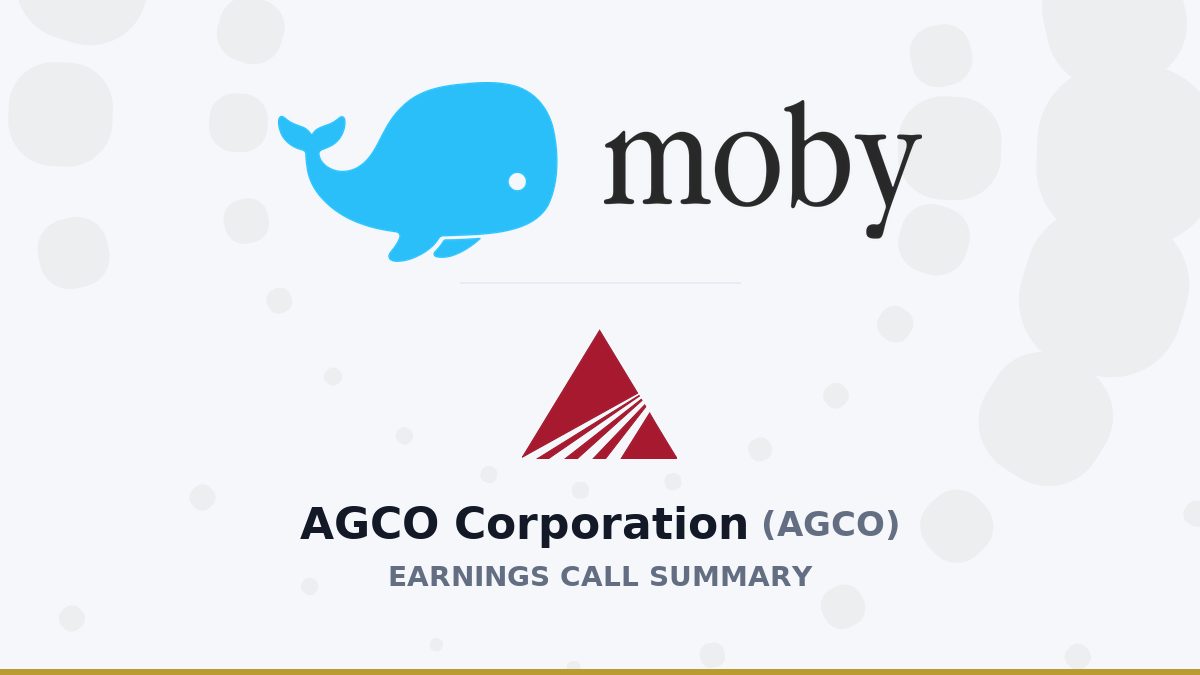 AGCO Corporation Q2 2026 Earnings Call Summary