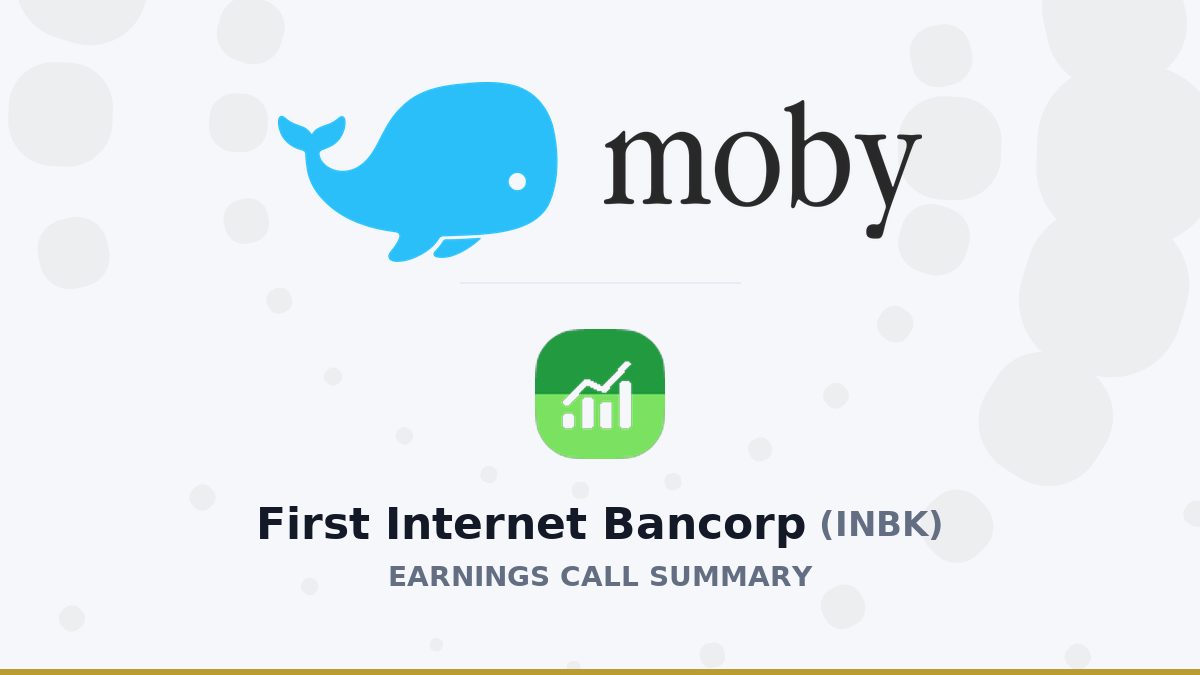 First Internet Bancorp Q2 2026 Earnings Call Summary