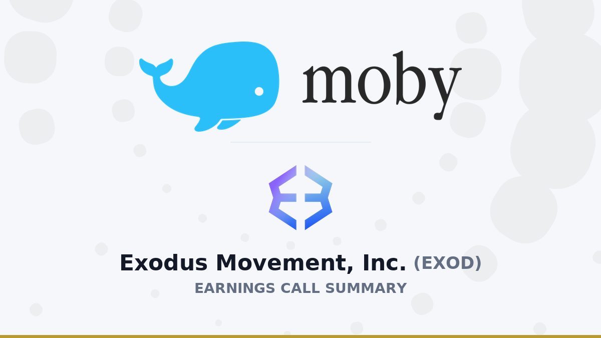 Exodus Movement, Inc. Q2 2026 Earnings Call Summary
