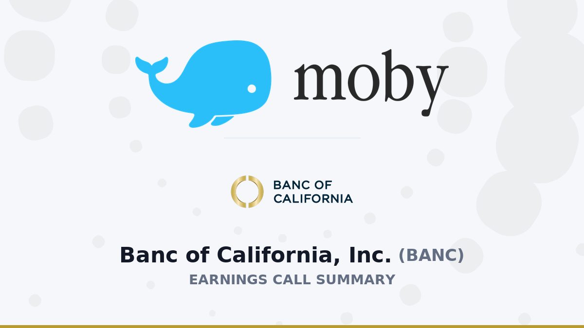 Banc of California, Inc. Q2 2026 Earnings Call Summary