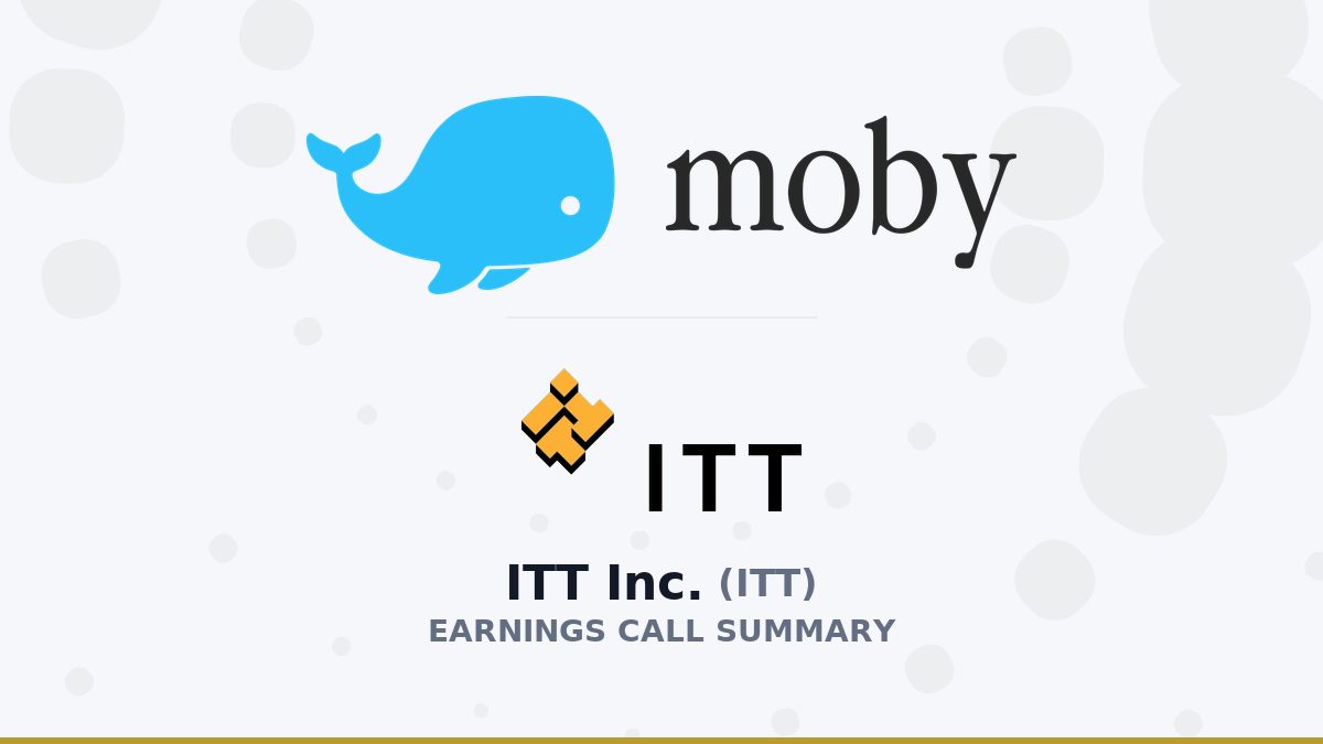 ITT Inc. Q2 2026 Earnings Call Summary