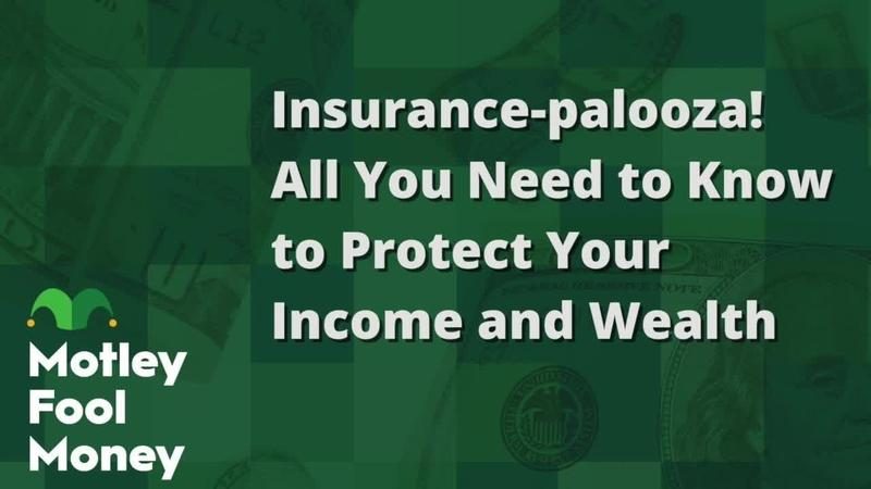 All You Need to Know about Insurance to Protect Your Income and Wealth