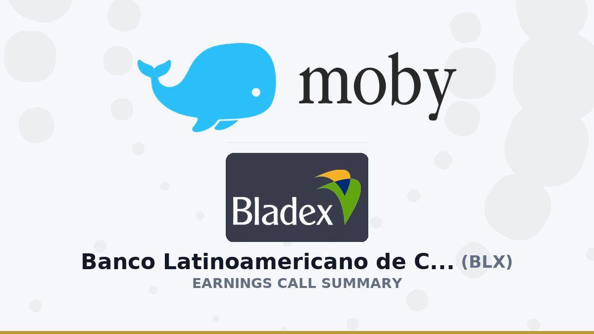 Banco Latinoamericano de Comercio Exterior, S. A. Q2 2026 Earnings Call Summary