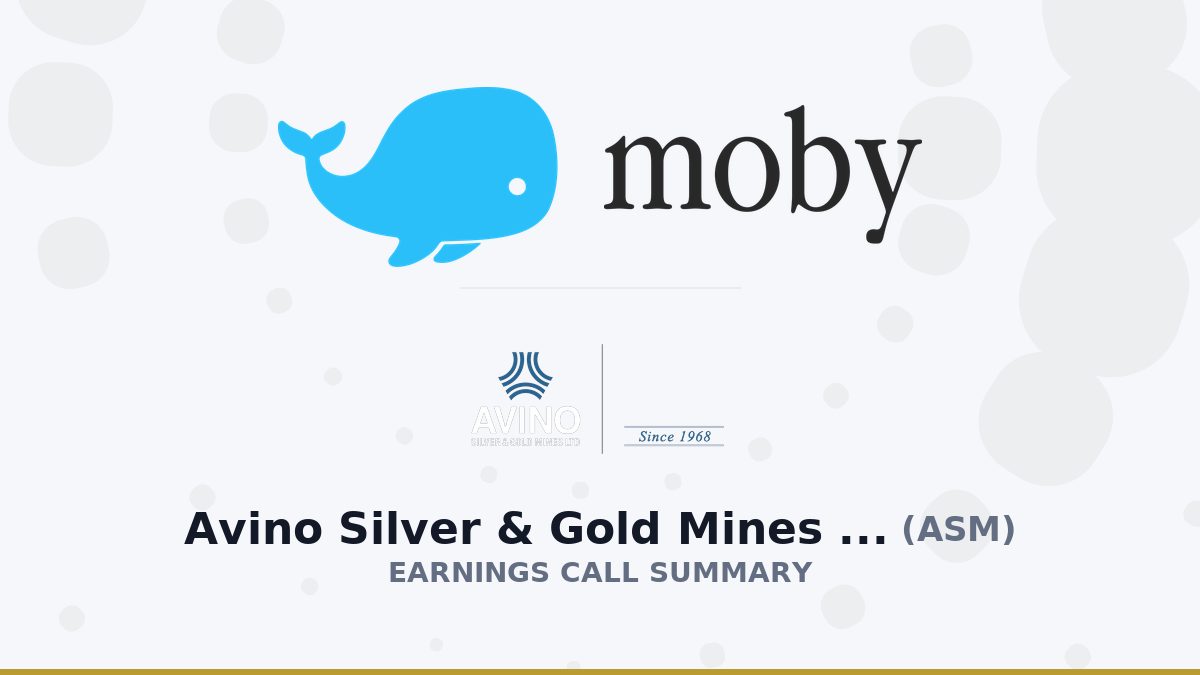 Avino Silver & Gold Mines Ltd. Q2 2026 Earnings Call Summary