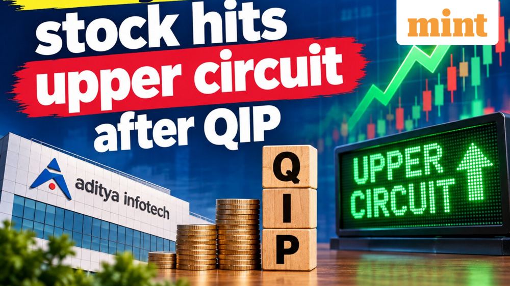 Aditya Infotech stock hits upper circuit after QIP; know floor price, up 172% in 1 yr: CP Plus firm ₹1500 cr fundraise