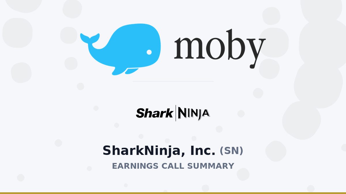 SharkNinja, Inc. Q2 2026 Earnings Call Summary