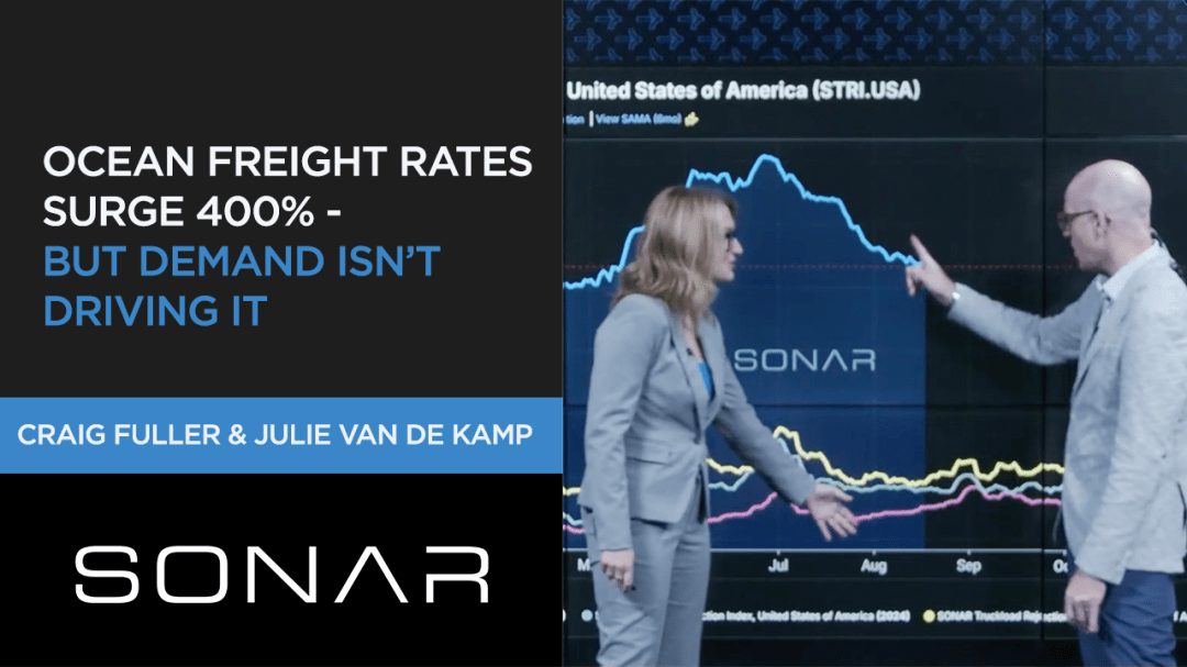 Ocean Freight Rates Surge +400% — But Demand Isn’t Driving It