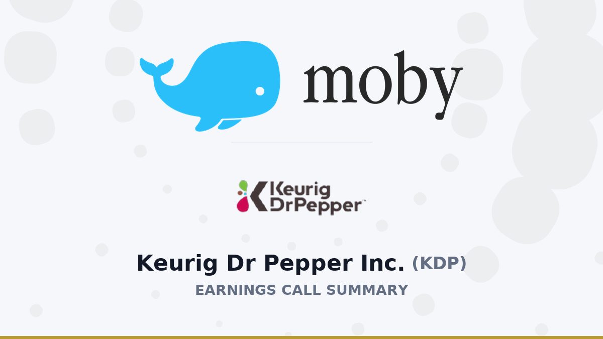 Keurig Dr Pepper Inc. Q2 2026 Earnings Call Summary